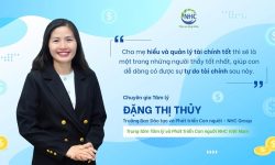 Chuyên gia tâm lý Đặng Thị Thủy chia sẻ về tư duy tài chính cho con