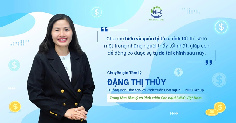 Chuyên gia tâm lý Đặng Thị Thủy chia sẻ về tư duy tài chính cho con